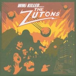 The Zutons - Who Killed The Zutons